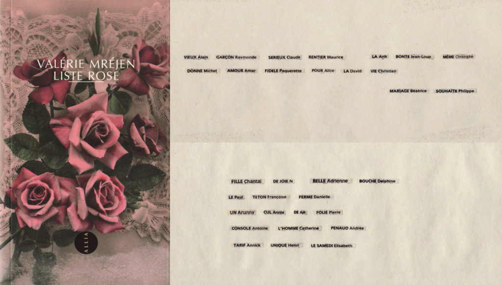 Liste Rose de Valérie Mréjen, 1997